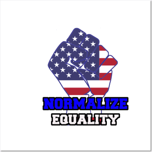 normalize equality 2020 Posters and Art